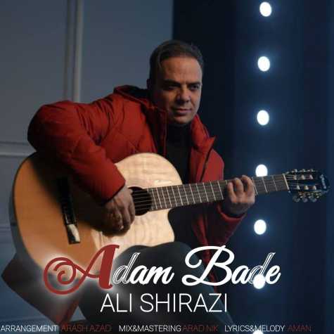 ali shirazi adam bade 2024 03 11 18 09