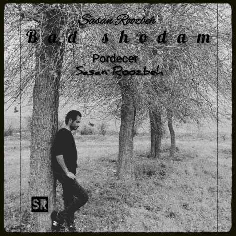sasan roozbeh bad shodam 2024 03 09 16 53