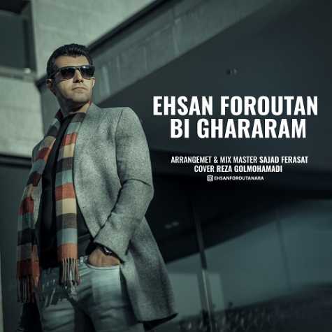 ehsan foroutan bi ghararam 2024 11 13 16 04