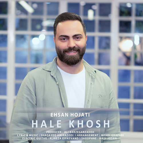 ehsan hojati hale khosh 2025 03 05 15 42