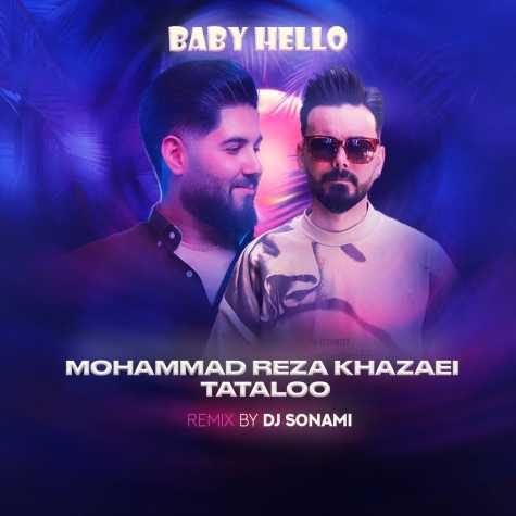 mohammadreza khazaei baby hello remix 2025 03 18 11 49