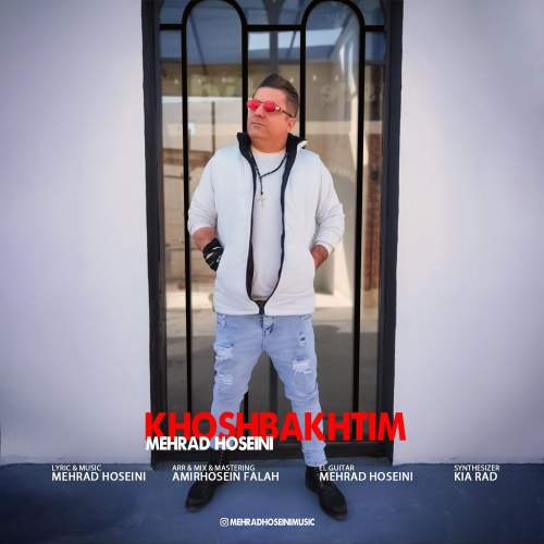 mehrad hoseini khoshbakhtim 2025 05 05 22 55