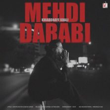 دانلود آهنگ مهدی دارابی خیابونای خالی (هوروش بند) 6 mehdi darabi khiaboonaye khali 2025 08 24 09 53