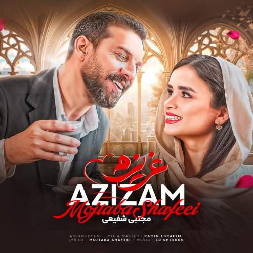 mojtaba shafiee azizam 2025 10 02 05 26