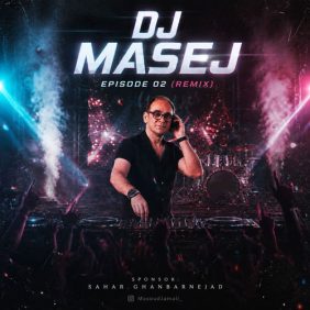 dj masej remix ep02 2026 07 05 18 54