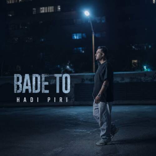 hadi piri bade to 2026 08 02 01 33