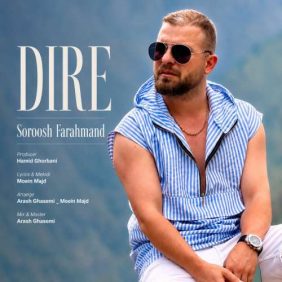 soroosh farahmand dire 2026 08 14 00 30